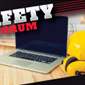 Safety & Health Forum - May 20